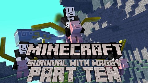 In the Sky! - Minecraft Survival (Part Ten) (Full VOD)