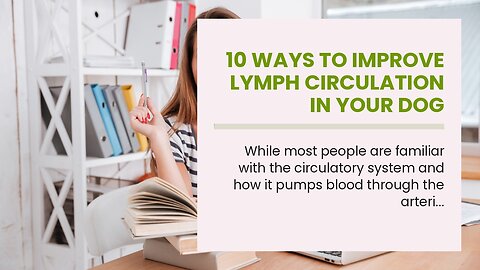 10 Ways to Improve Lymph Circulation in Your Dog