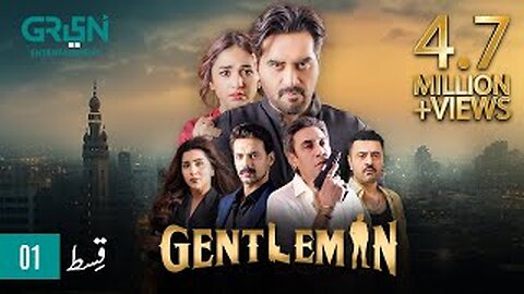 Gentleman Episode 01 | Humayun Saeed |Yumna Zaidi | Adnan Siddiqui | Mezan, Master Paints & Hemani