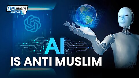 IS AI ISLAMOPHOBIC?