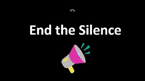 End the Silence