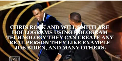 CHRIS ROCK AND WILL SMITH ARE HOLOGRAMS USING HOLOGRAM TECHNOLOGY THEY CAN CREATE ANY REAL PERSON