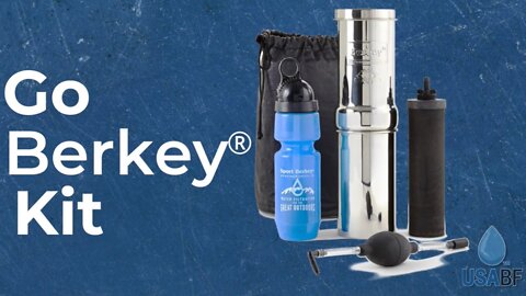 Go Berkey® Kit (1 qt.) with Black Berkey Primer™, USA Berkey Filters