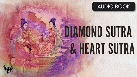 📖 Diamond Sutra and Heart Sutra ❯ AUDIOBOOK 📚