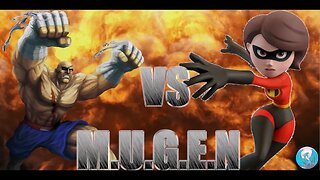 MUGEN - Request by Fredrick Williams - Sagat VS Elastigirl