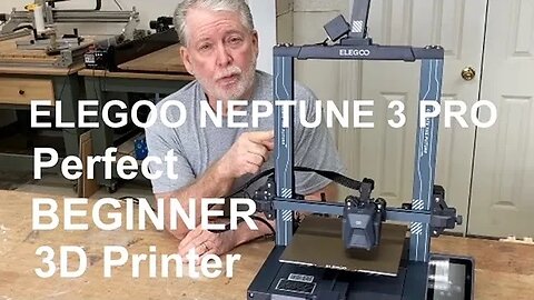 Neptune 3 Pro by Elegoo Setup and Review