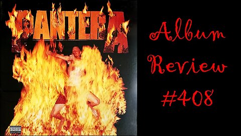 Album Review 408 - Pantera - Reinventing The Steel