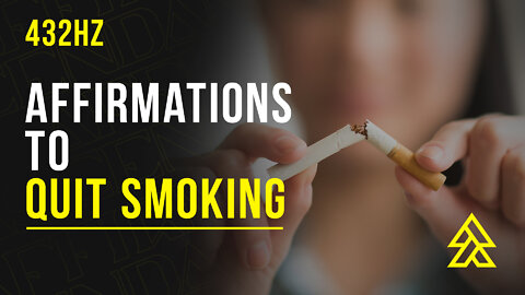 Quit Smoking Affirmations To Let Go Of Addiction Overnight