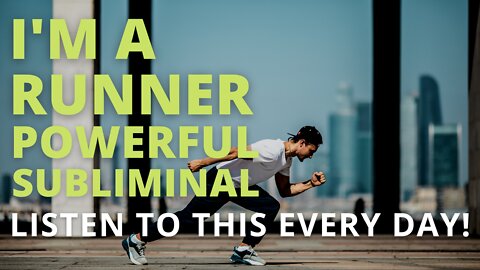 Powerful Subliminal For Runners (Relaxing Music) [Get Stronger In Every Run] Listen Every Day!