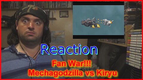 freaky's reaction: Fan War!!! Mechagodzilla vs Kiryu