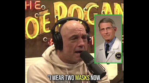 Joe Rogan Rips Fauci