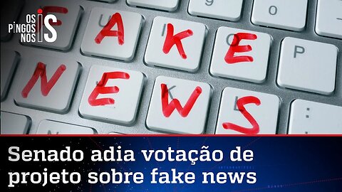 Projeto sobre fake news abre brecha para censura