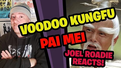 Voodoo Kungfu - Pai Mei Audio Track - Roadie Reacts