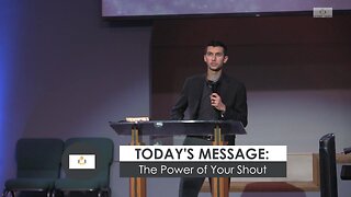 The Power of Your Shout