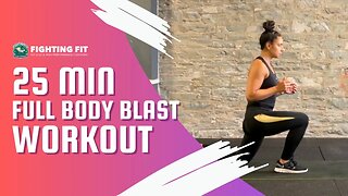 25-Minute Full Body Blast Workout