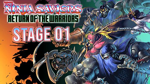 The Ninja Saviors: Return of The Warriors - PC - Walkthrough - Giant Ninja - Stage 01