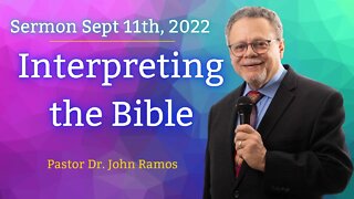 "Interpreting the Bible" Sunday Service 9/11/2022