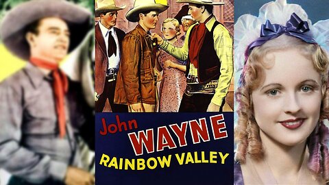 RAINBOW VALLEY (1935) John Wayne, Lucile Browne & George 'Gabby' Hayes | Western | COLORIZED