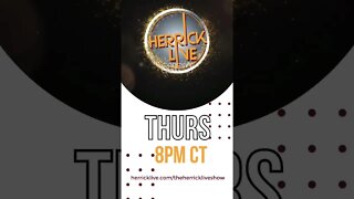 The Herrick Live Show- Thurs 8P CT