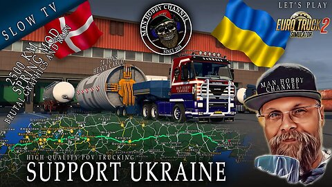 🚚 Støt Ukraine: 74 Tons Vindmølletårn fra Calais til Nova Kakhovka | Euro Truck Simulator 2 🇺🇦🇩🇰