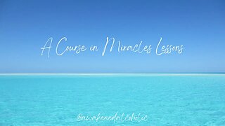 Lesson 112 A course in Miracles