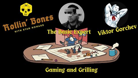 Gaming and Grilling! Viktor Gorchev and The Basic Expert! #Vintagegaming #RPG #D&D #BrOSR