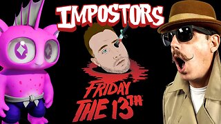 Imposters Game - Carnage On Friday The 13th