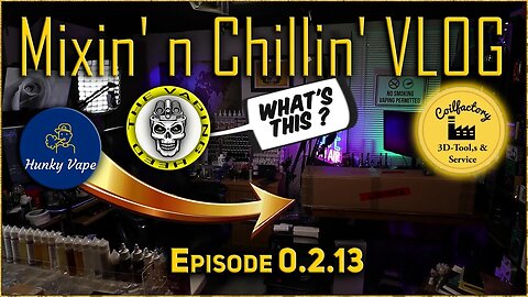 Mixin' n Chillin' VLOG 0.2.13