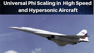 Universal Phi Scaling in High Speed and Hypersonic Aircraft