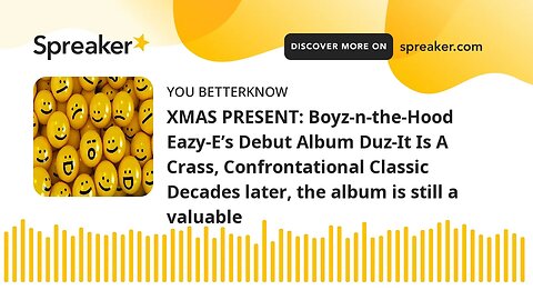 XMAS PRESENT: Boyz-n-the-Hood Eazy-E’s Debut Album Duz-It Is A Crass, Confrontational Classic Decade