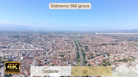 Sobrevoo 360 Graus na Entrada de Taubaté