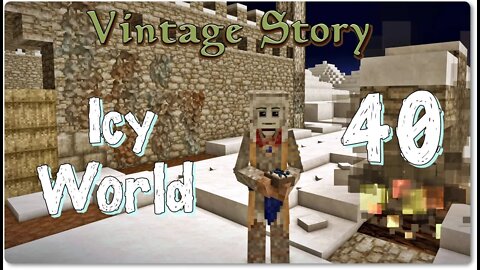 Vintage Story Icy World Permadeath Episode 40: Clay Forming, Update to 1.17.9, Panning Q&A