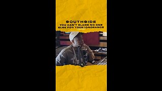 #southside You can’t blame no one else for your ignorance. 🎥 @producergrind