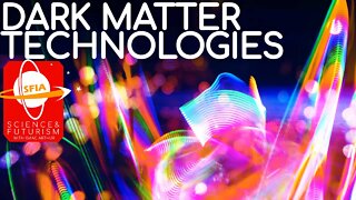 Dark Matter Technologies