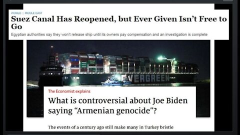 The EVERGREEN Container Ship Gave a Clue as to Why Joe Biden Called Out Turkey's Armenian Genocide