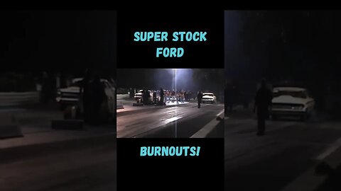 Super Stock Fords Drag Strip Burnout Action! #shorts