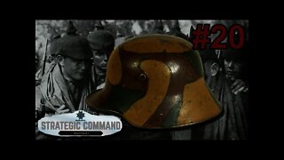 Strategic Command: World War I - 20 - Stahlhelm is Here!