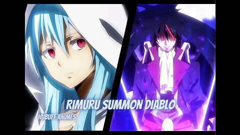 Demon Lord Rimuru Summons Diablo! That Time I Got Reincarnated as a Slime