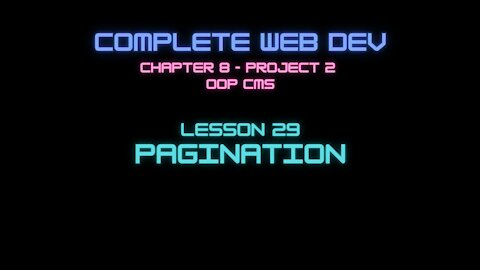 Complete Web Developer Chapter 8 - Lesson 29 Pagination