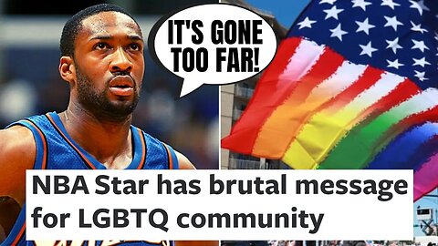 Former NBA Star Gilbert Arenas SLAMS The LGBTQ Community | Sports Fans Are SICK Of Virtue Signaling