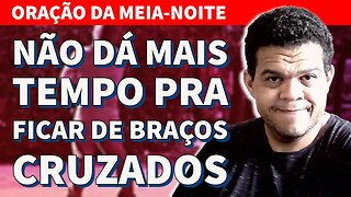 🔴 ORAÇÃO DA MEIA-NOITE- 10 DE DEZEMBRO Pr Miquéias Tiago #ep302