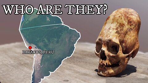 The Mystery of the Paracas Skulls