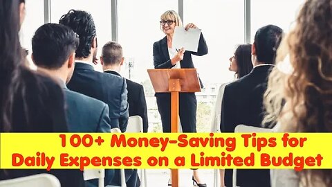 100+ Money-Saving Tips for Daily Expenses on a Limited Budget