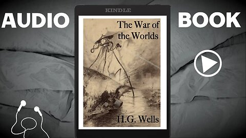 War of The Worlds |Book Narration