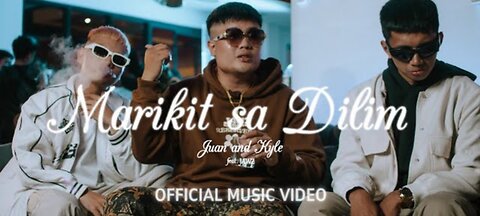 Juan_and_Kyle_-_Marikit_sa_Dilim_feat._JAWZ__Official_Music_Video_(2160p).webm