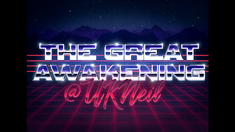 The Great Awakening Show - 'Here we are again.' - 29/04/21