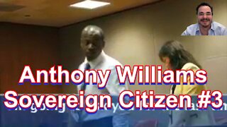 Anthony Williams 3 Sovereign Citizen