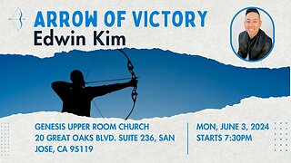 Arrow of Victory | Edwin Kim