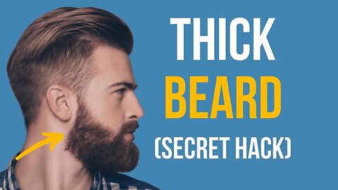5 Ways to Make Your Beard APPEAR Thicker