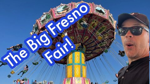 We Visit The Big Fresno Fair [2022]